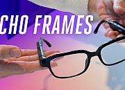 亚马逊将推出新版本Echo Frames智能眼镜